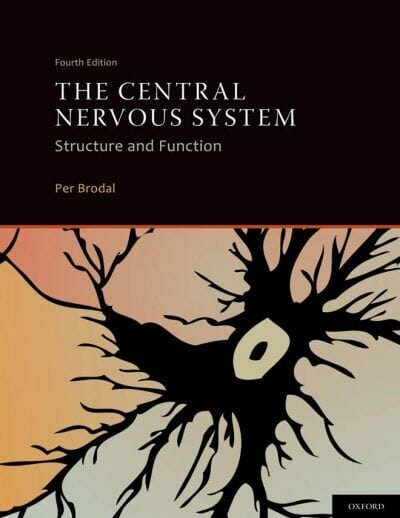 The Central Nervous System, Structure and Function, 4th Edition
