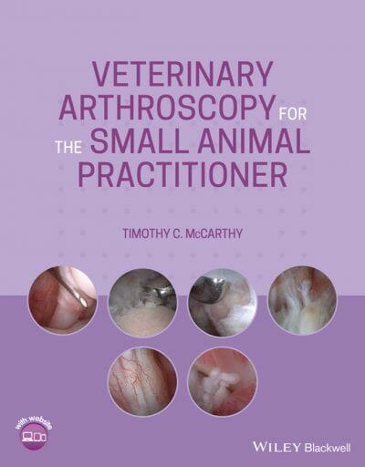 Veterinary Arthroscopy for the Small Animal Practitioner PDF