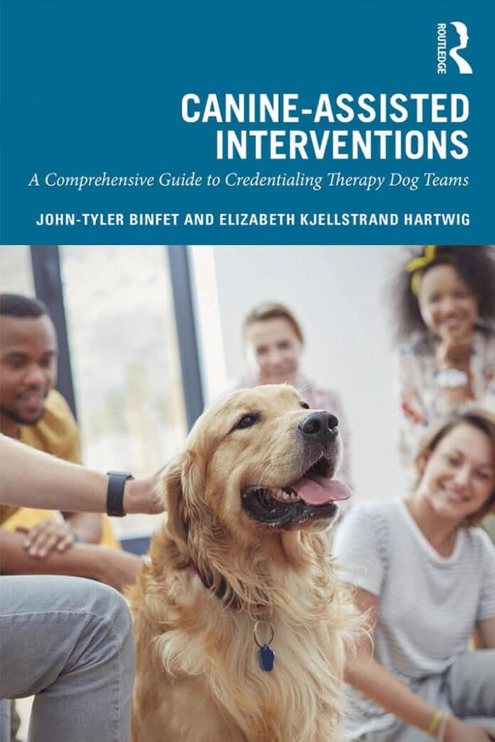 Canine-Assisted Interventions: A Comprehensive Guide to Credentialing Therapy Dog