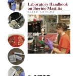 Laboratory Handbook on Bovine Mastitis, 3rd Edition Laboratory Handbook on Bovine Mastitis 3rd Edition
