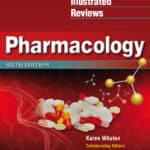 Lippincott’s Illustrated Reviews, Pharmacology, 6th Edition Lippincott’s Illustrated Reviews, Pharmacology, 6th Edition