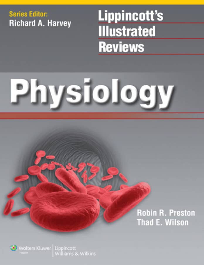 Lippincott’s Illustrated Reviews, Physiology