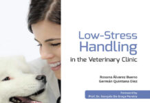 Low-Stress Handling in the Veterinary Clinic Low-Stress Handling in the Veterinary Clinic