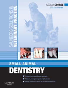 Saunders Solutions in Veterinary Practice: Small Animal Dentistry Saunders Solutions in Veterinary Practice: Small Animal Dentistry