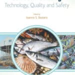 Seafood Processing: Technology, Quality and Safety Seafood Processing: Technology, Quality and Safety