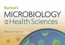 Burton’s Microbiology for the Health Sciences, 11th Edition PDF