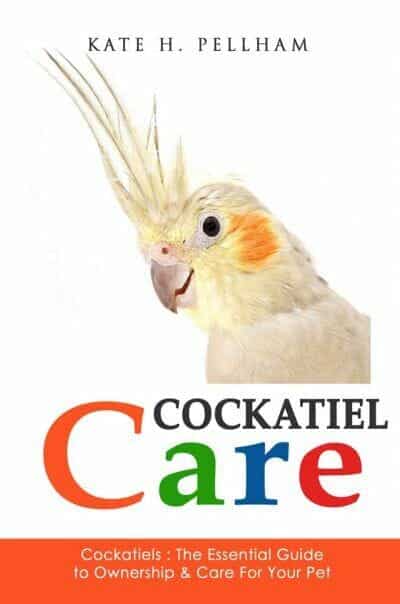 Cockatiels: The Essential Guide to Ownership, Care, and Training For Your Pet PDF