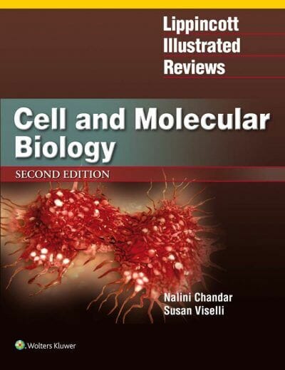 Lippincott Illustrated Reviews, Cell and Molecular Biology, 2nd Edition pdf