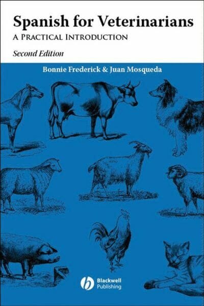 Spanish for Veterinarians, 2nd Edition