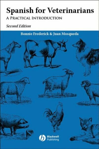 Spanish for Veterinarians: A Practical Introduction, 2nd Edition PDF