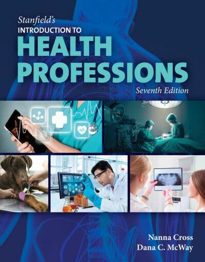 Stanfield’s Introduction to Health Professions, 7th Edition