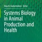 Systems-Biology-in-Animal-Production-and-Health-Volume-1-and-2