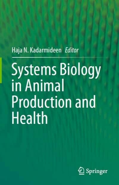 Systems Biology in Animal Production and Health, Volume 1-2