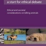 The-End-of-Animal-Life-A-Start-for-Ethical-Debate-Ethical-and-Societal-Considerations-on-Killing-Animals
