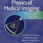 the essential physics of medical imaging 3rd edition pdf