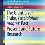 The-Giant-Liver-Fluke-Fascioloides-Magna-Past-Present-and-Future-Research