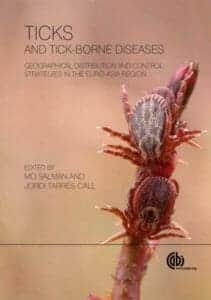 Ticks and Tick-borne Diseases: Geographical Distribution and Control Strategies in the Euro-Asia Region Ticks-and-Tick-borne-Diseases-Geographical-Distribution-and-Control-Strategies-in-the-Euro-Asia-Region
