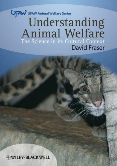 Understanding Animal Welfare The Science in its Cultural Context