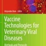 Vaccine-Technologies-for-Veterinary-Viral-Diseases-Methods-and-Protocols
