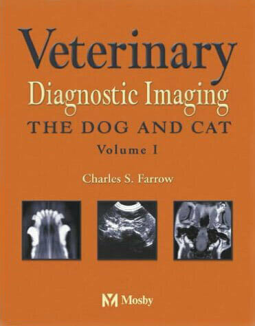 Veterinary Diagnostic Imaging: The Dog and Cat