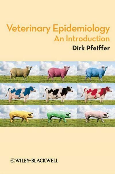 Veterinary Epidemiology: An Introduction