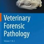 Veterinary-Forensic-Pathology-Volume-1-and-2