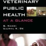 Veterinary Public Health: At A Glance