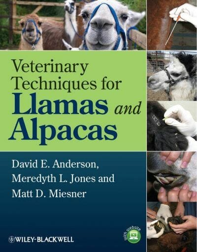 Veterinary Techniques for Llamas and Alpacas