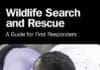 Wildlife Search and Rescue, A Guide for First Responders By Rebecca Dmytryk