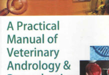 A Practical Manual of Veterinary Andrology and Reproductive Techniques A Practical Manual of Veterinary Andrology and Reproductive Techniques