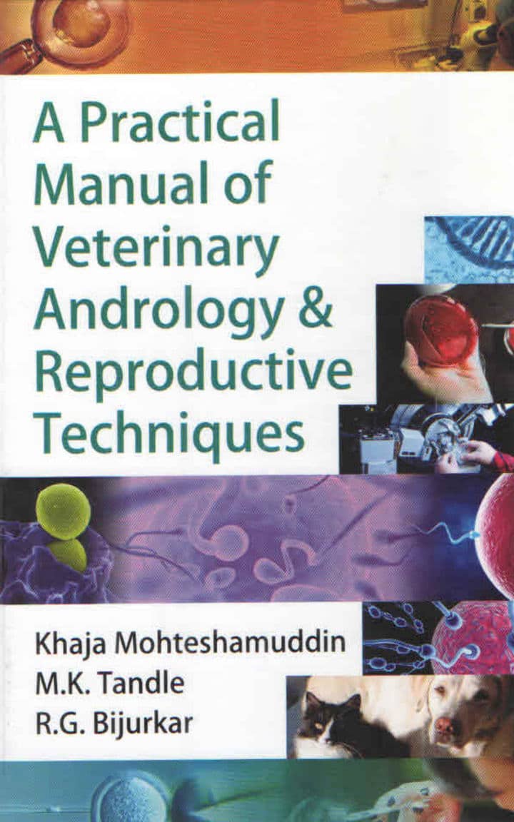 A Practical Manual Of Veterinary Andrology And Reproductive Techniques Pdf Download