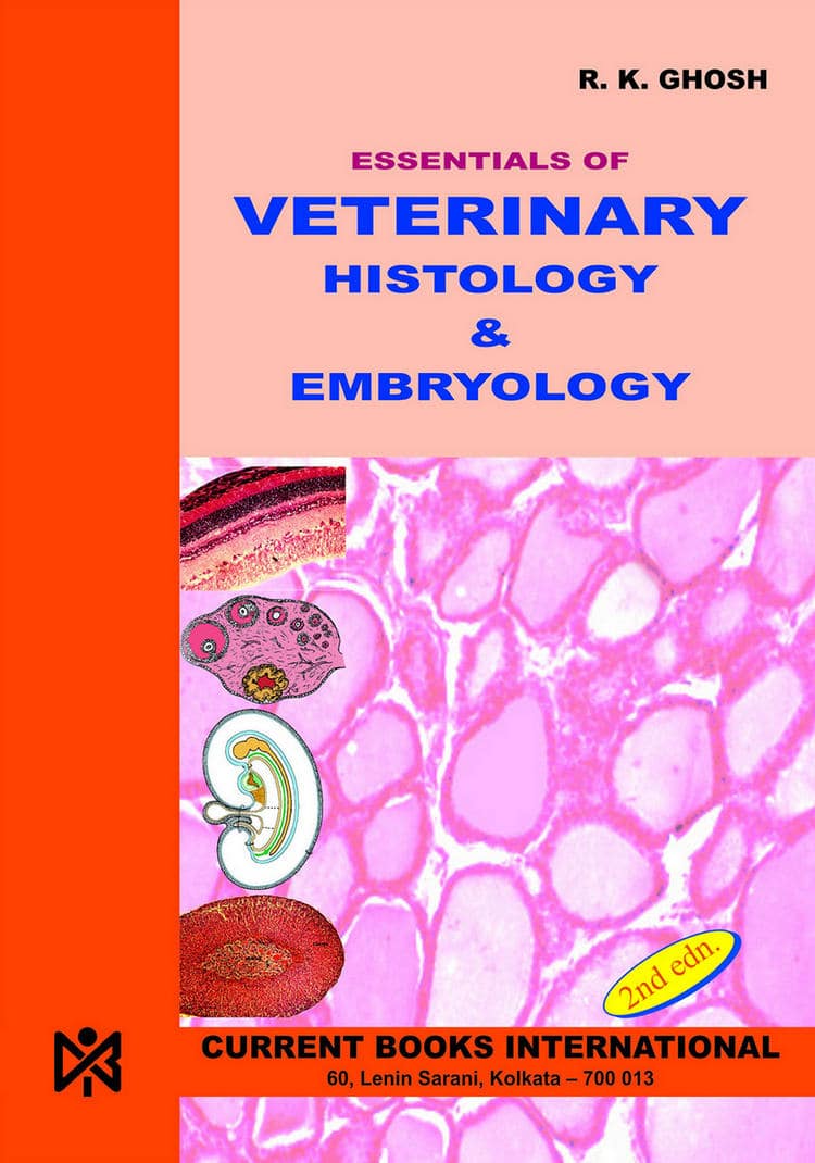 Essentials Of Veterinary Histology And Embryology, 2Nd Edition Pdf Download