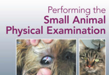 Performing the Small Animal Physical Examination Performing the Small Animal Physical Examination
