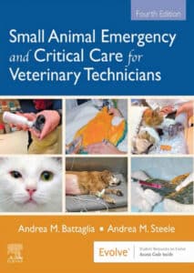 Small Animal Emergency and Critical Care for Veterinary Technicians 4th Edition