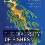 The Diversity of Fishes, 2nd Edition