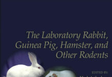 The Laboratory Rabbit, Guinea Pig, Hamster, and Other Rodents The Laboratory Rabbit, Guinea Pig, Hamster, and Other Rodents