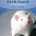 The Welfare of Animals Used in Research, Practice and Ethics