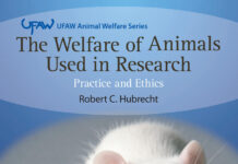 The Welfare of Animals Used in Research, Practice and Ethics The Welfare of Animals Used in Research, Practice and Ethics