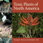 Toxic Plants of North America, 2nd Edition Toxic Plants of North America, 2nd Edition