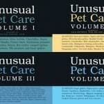 Unusual Pet Care (Volume 1-4)