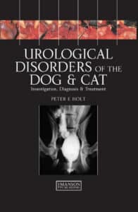 Urological Disorders of the Dog and Cat: Investigation, Diagnosis, Treatment