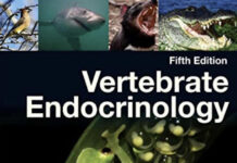 Vertebrate Endocrinology, 5th Edition Vertebrate Endocrinology, 5th Edition