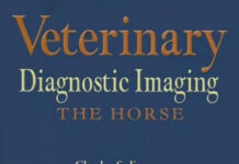 Veterinary Diagnostic Imaging: The Horse Veterinary Diagnostic Imaging: The Horse