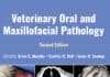 Veterinary Oral and Maxillofacial Pathology, 2nd Edition Veterinary Oral and Maxillofacial Pathology, 2nd Edition