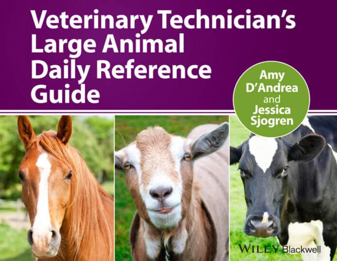 Veterinary Technician’s Large Animal Daily Reference Guide