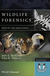 Wildlife Forensics: Methods and Application Wildlife Forensics: Methods and Application