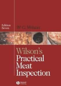 Wilson’s Practical Meat Inspection, 7Th Edition