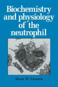 biochemistry-and-physiology-of-the-neutrophil