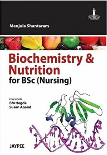 Biochemistry and Nutrition For BSC Nursing