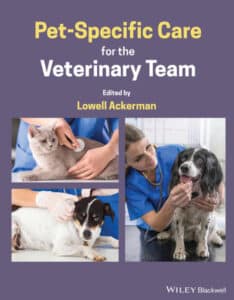 Pet-Specific Care for the Veterinary Team Pet-Specific Care for the Veterinary Team